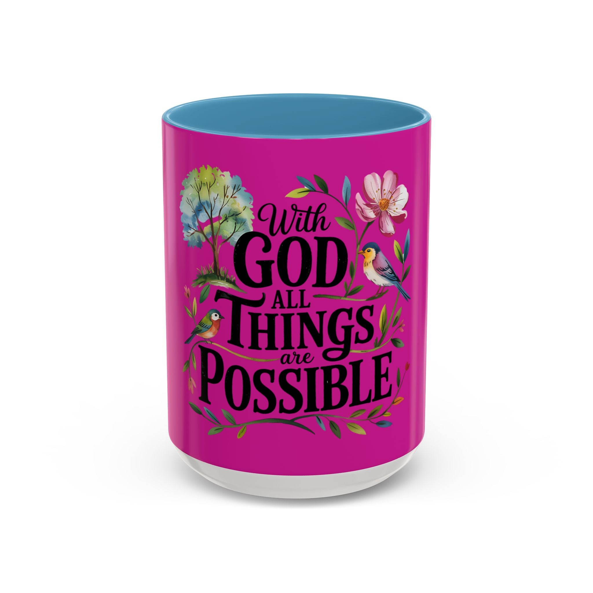 Inspirational Coffee Mug — "With God All Things Are Possible" Floral Accent