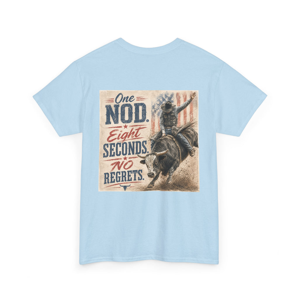 Bull Riding Tee — “One Nod. Eight Seconds. No Regrets.” Vintage Rodeo Shirt