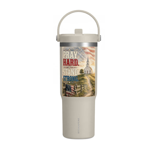 32oz Inspirational Tumbler - "Pray Hard. Stand Strong." Patriotic Travel Cup