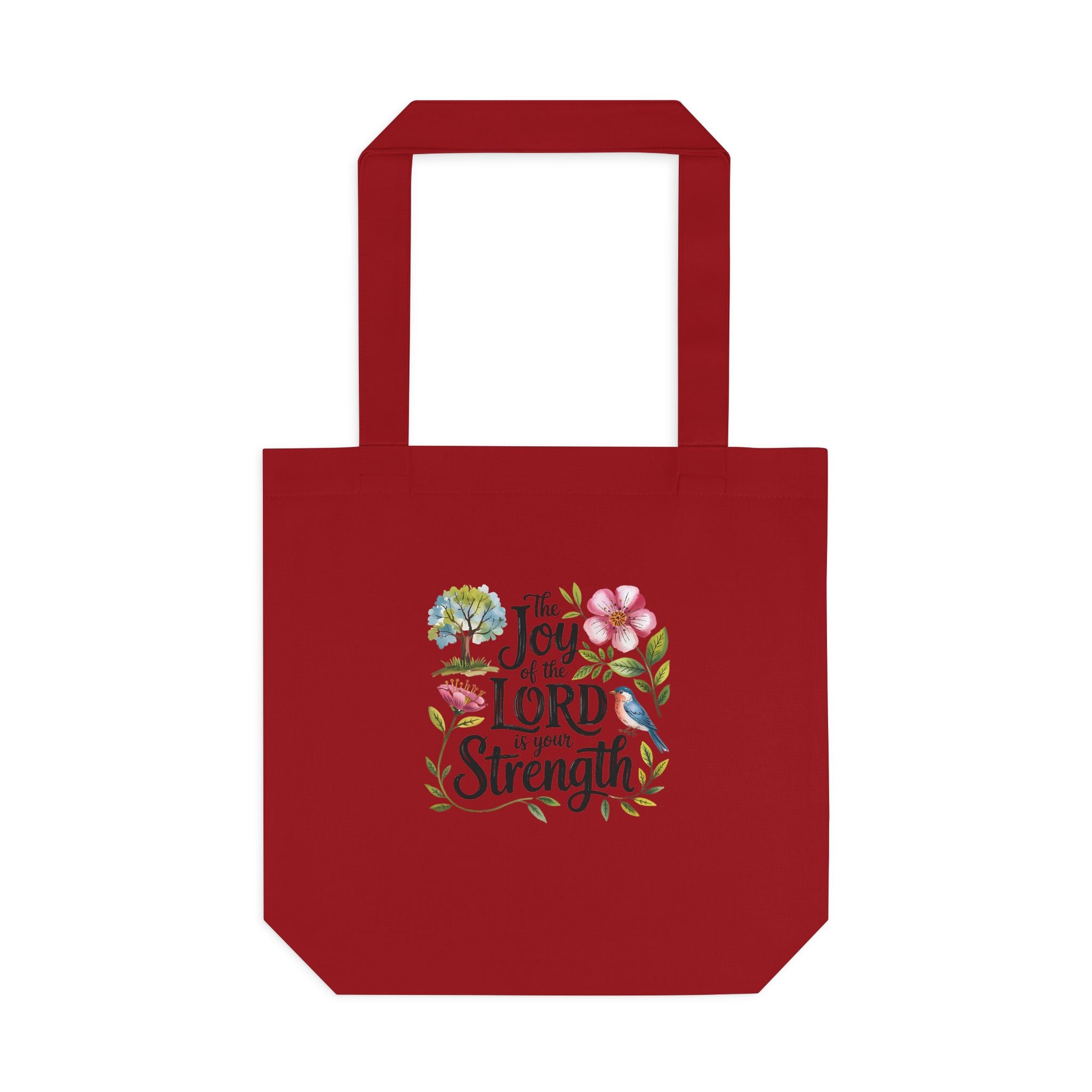 Floral Scripture Tote Bag — "The Joy of the Lord Is Your Strength" Cotton Shopper