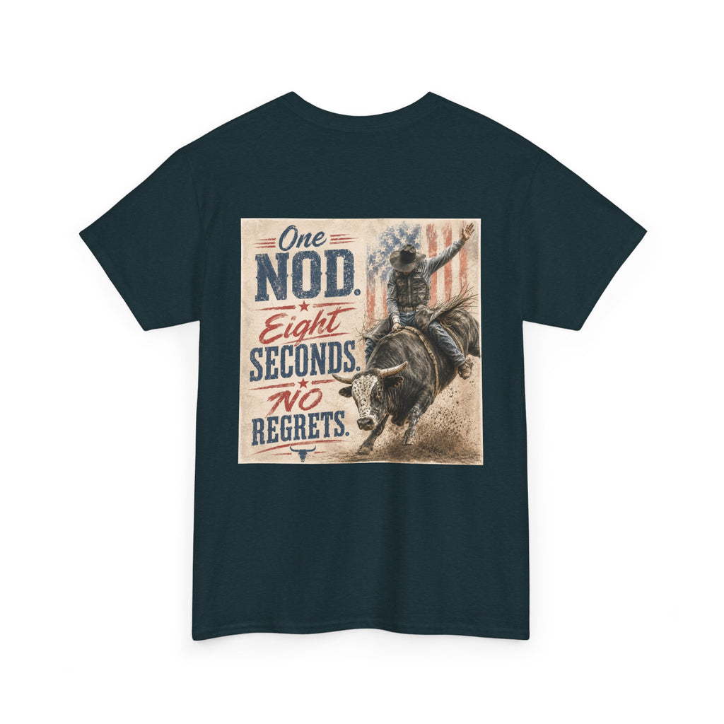 Bull Riding Tee — “One Nod. Eight Seconds. No Regrets.” Vintage Rodeo Shirt