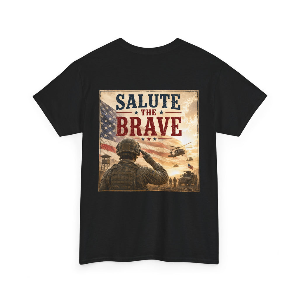 Salute The Brave Military Tribute T-Shirt — Veterans Day Patriotic Tee