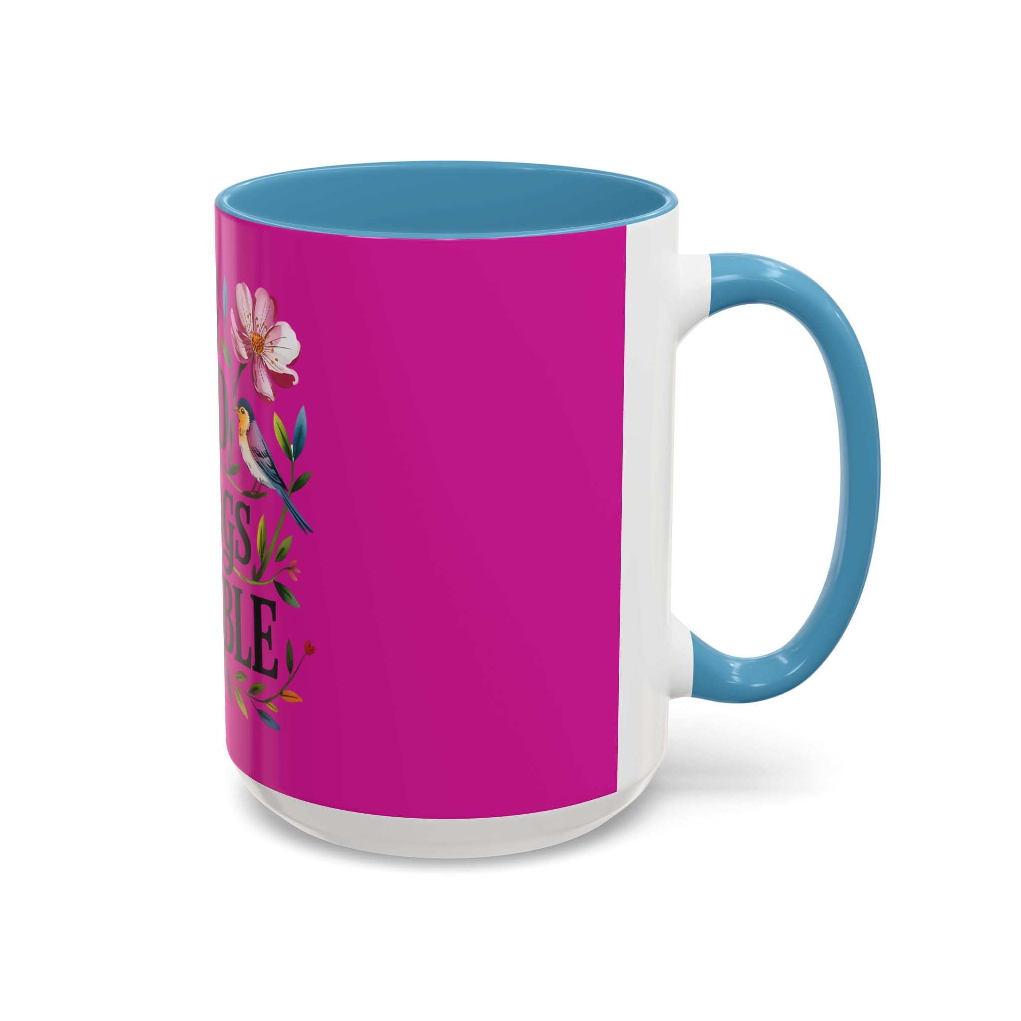 Inspirational Coffee Mug — "With God All Things Are Possible" Floral Accent