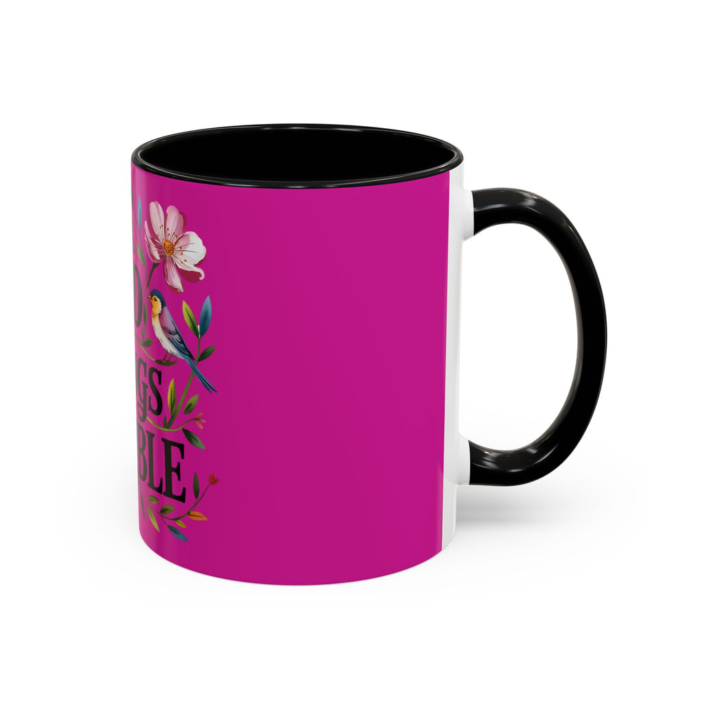 Inspirational Coffee Mug — "With God All Things Are Possible" Floral Accent