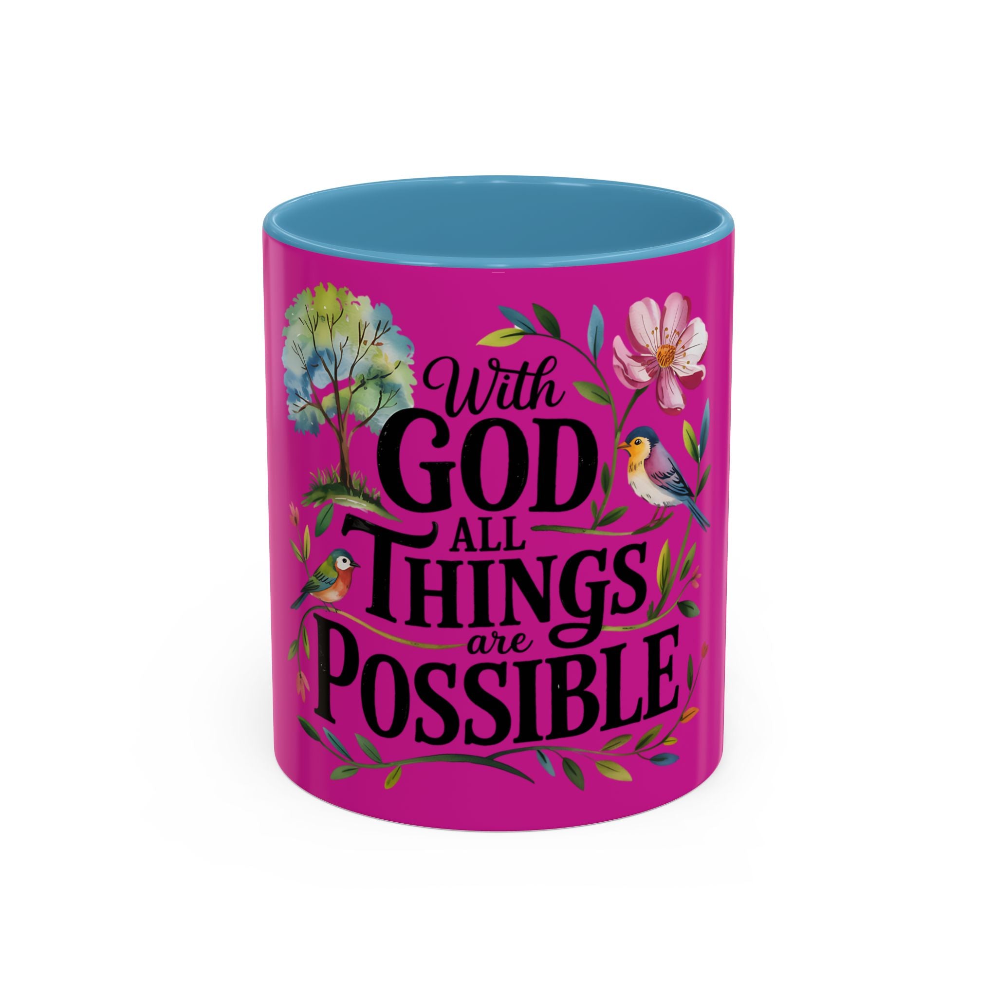 Inspirational Coffee Mug — "With God All Things Are Possible" Floral Accent