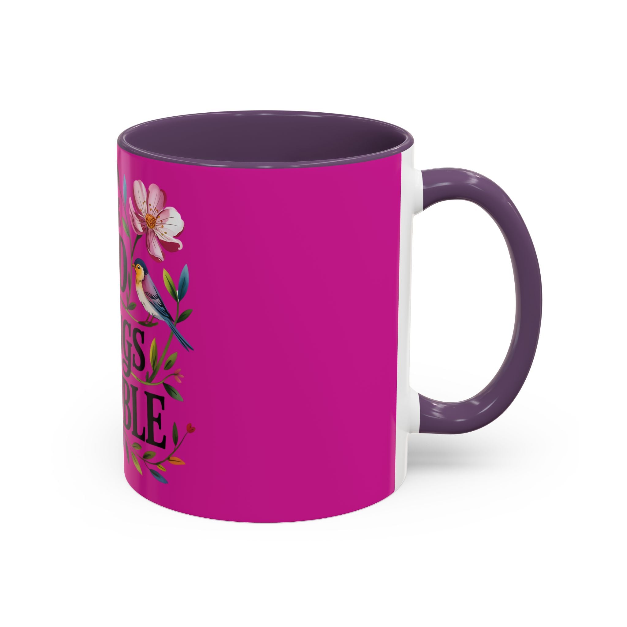 Inspirational Coffee Mug — "With God All Things Are Possible" Floral Accent