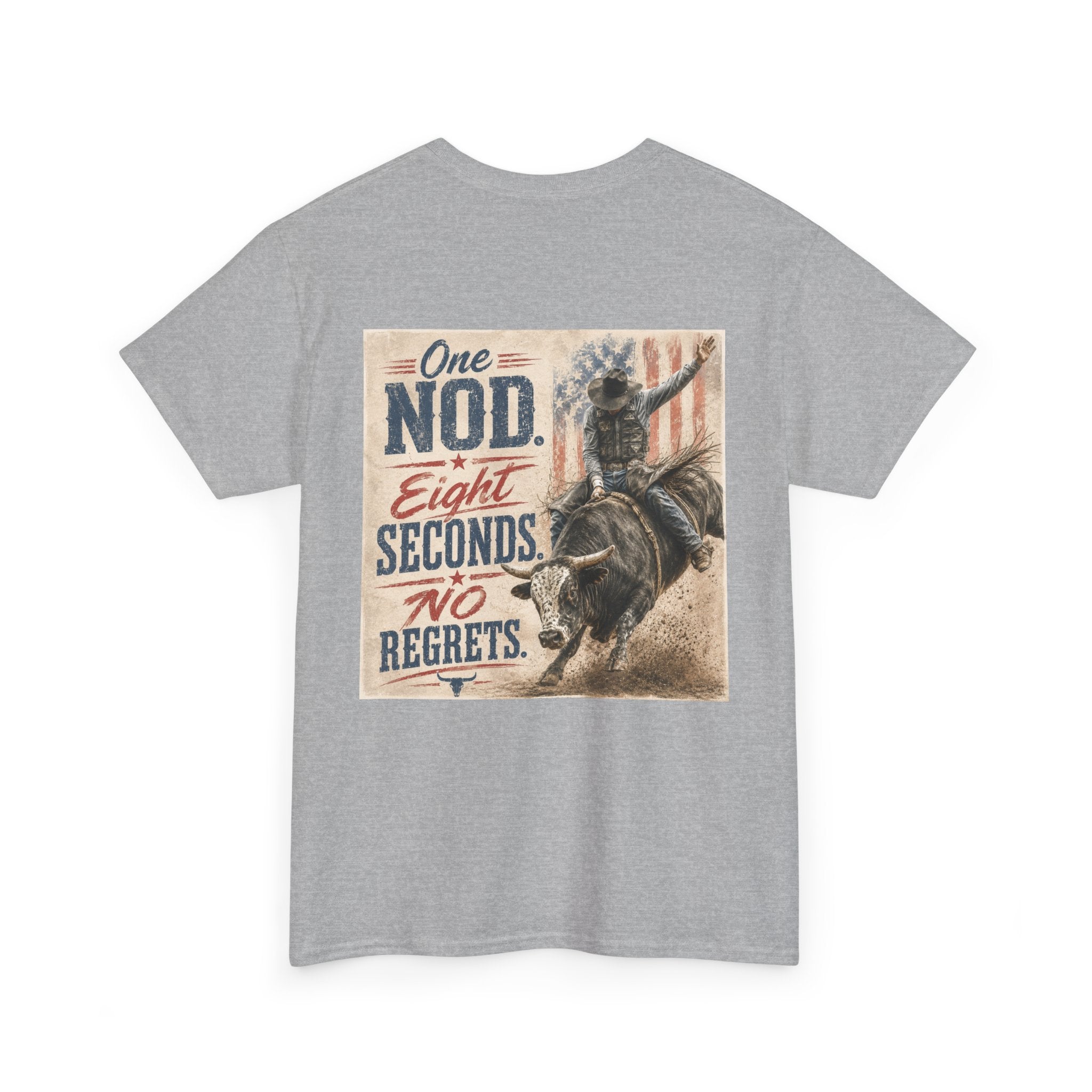 Bull Riding Tee — “One Nod. Eight Seconds. No Regrets.” Vintage Rodeo Shirt