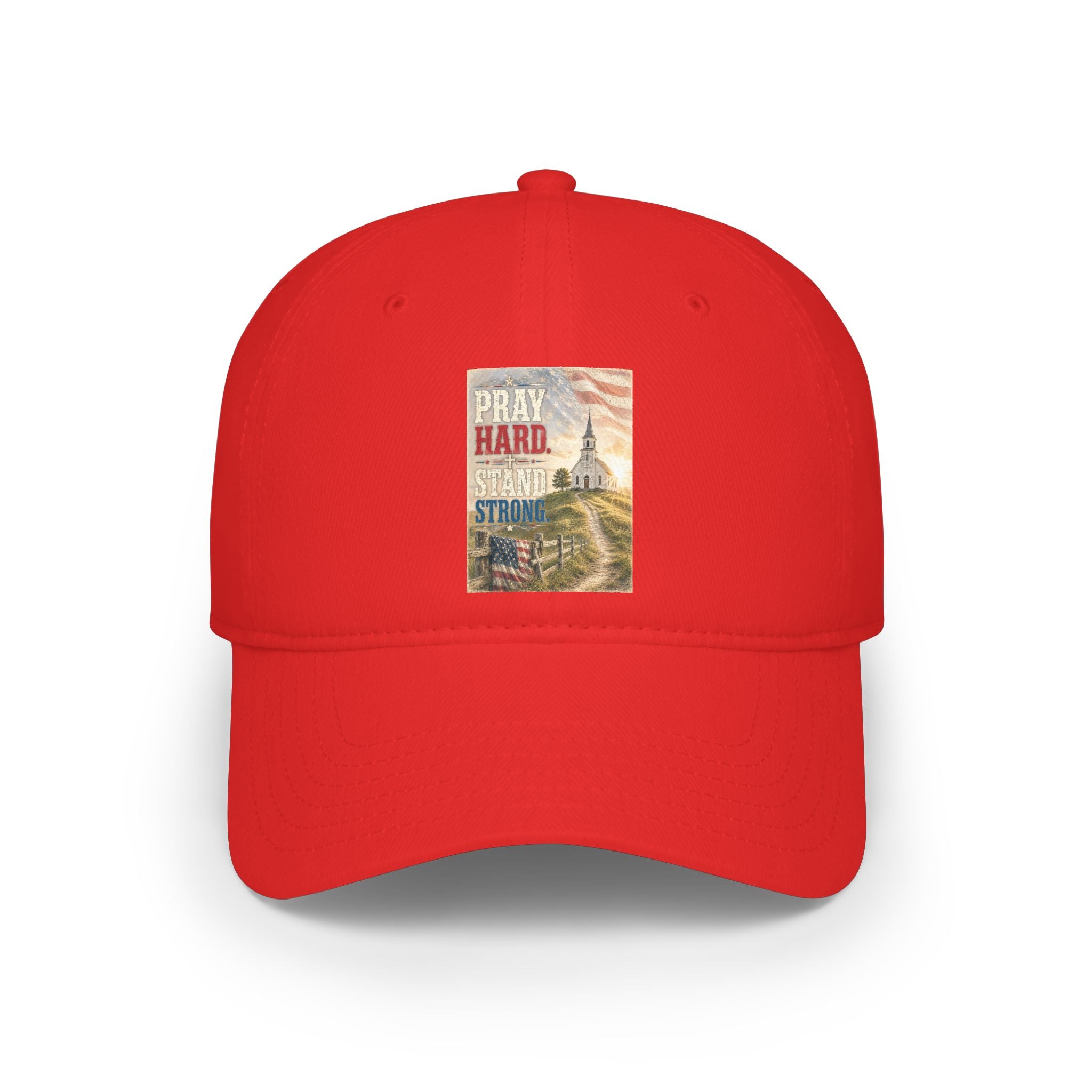 Patriotic 'Pray Hard, Stand Strong' Baseball Cap