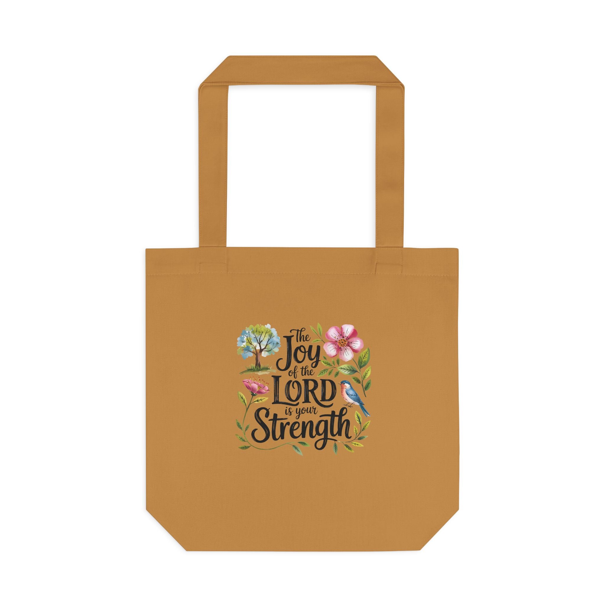 Floral Scripture Tote Bag — "The Joy of the Lord Is Your Strength" Cotton Shopper