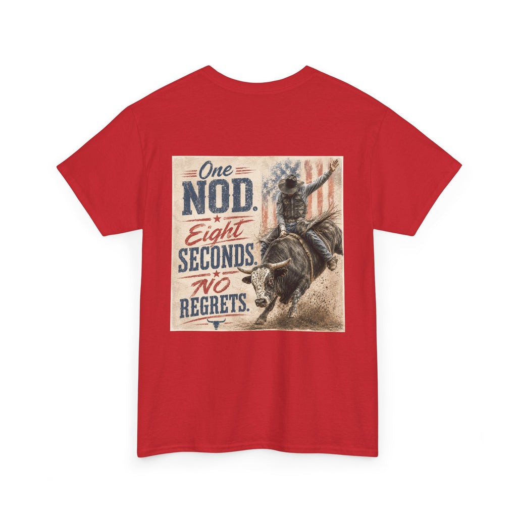 Bull Riding Tee — “One Nod. Eight Seconds. No Regrets.” Vintage Rodeo Shirt