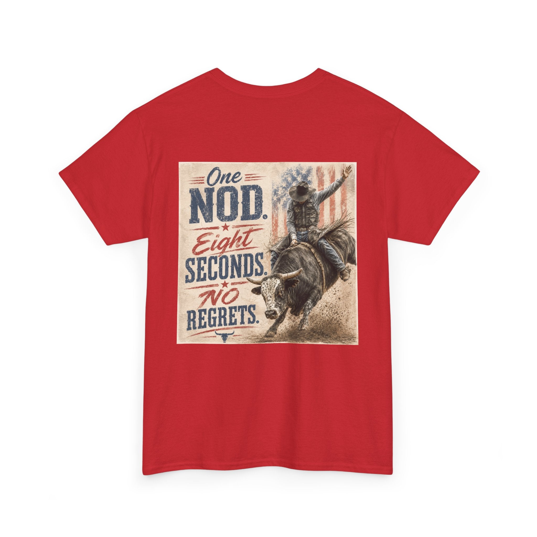 Bull Riding Tee — “One Nod. Eight Seconds. No Regrets.” Vintage Rodeo Shirt