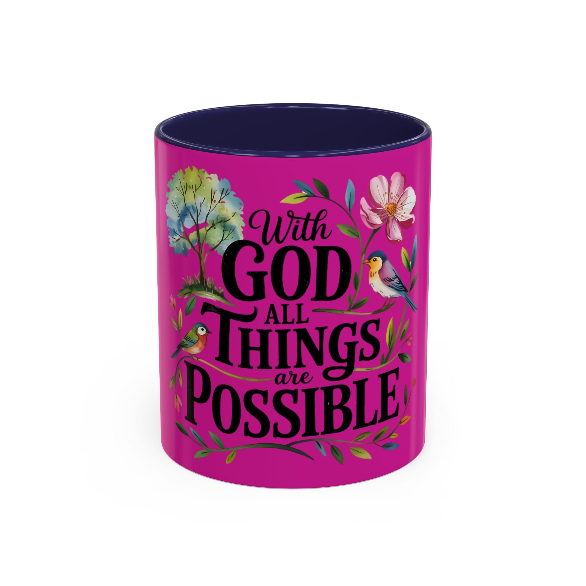 Inspirational Coffee Mug — "With God All Things Are Possible" Floral Accent