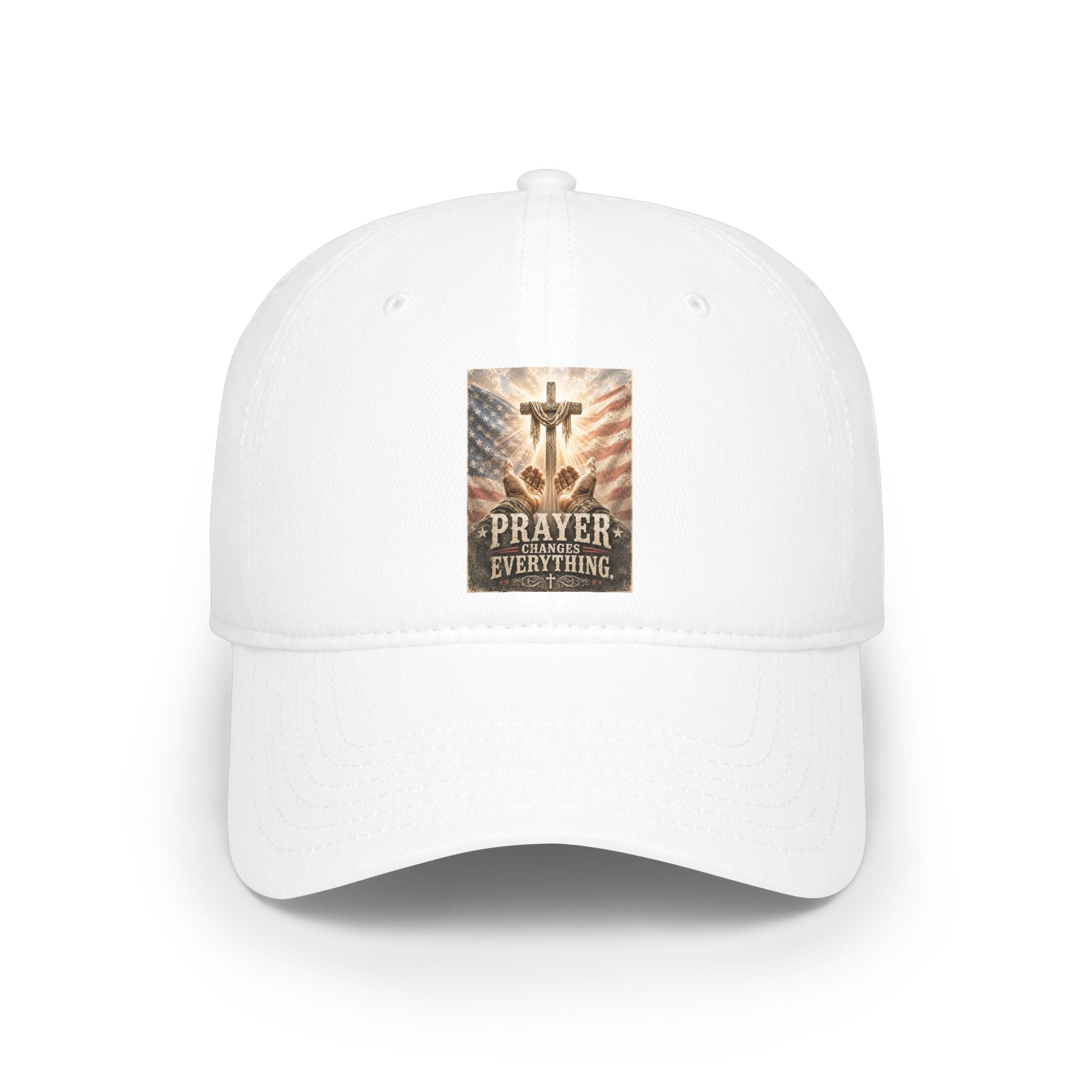 Prayer Changes Everything Low Profile Baseball Cap