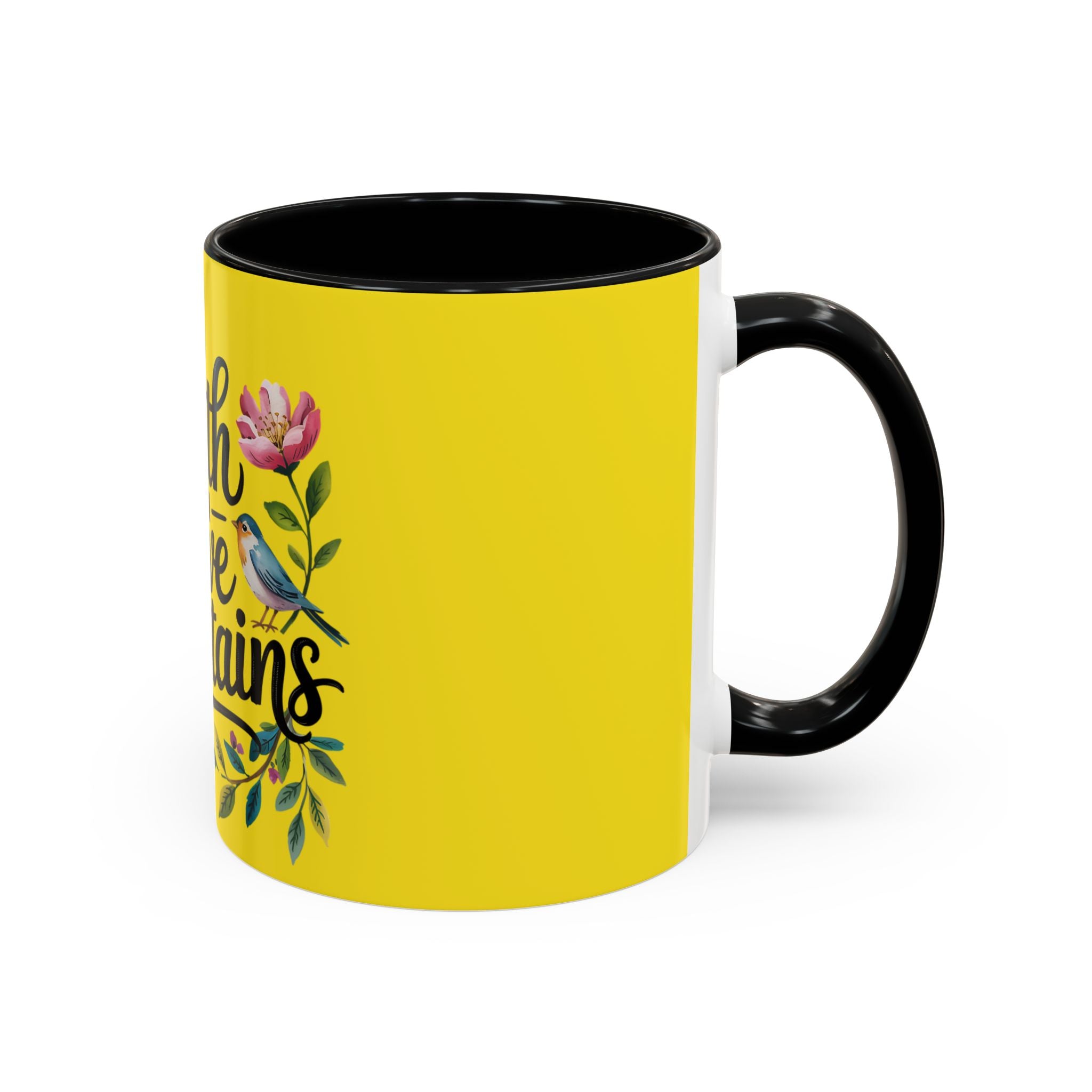 Faith Can Move Mountains Accent Coffee Mug – Inspirational Christian Tea Cup