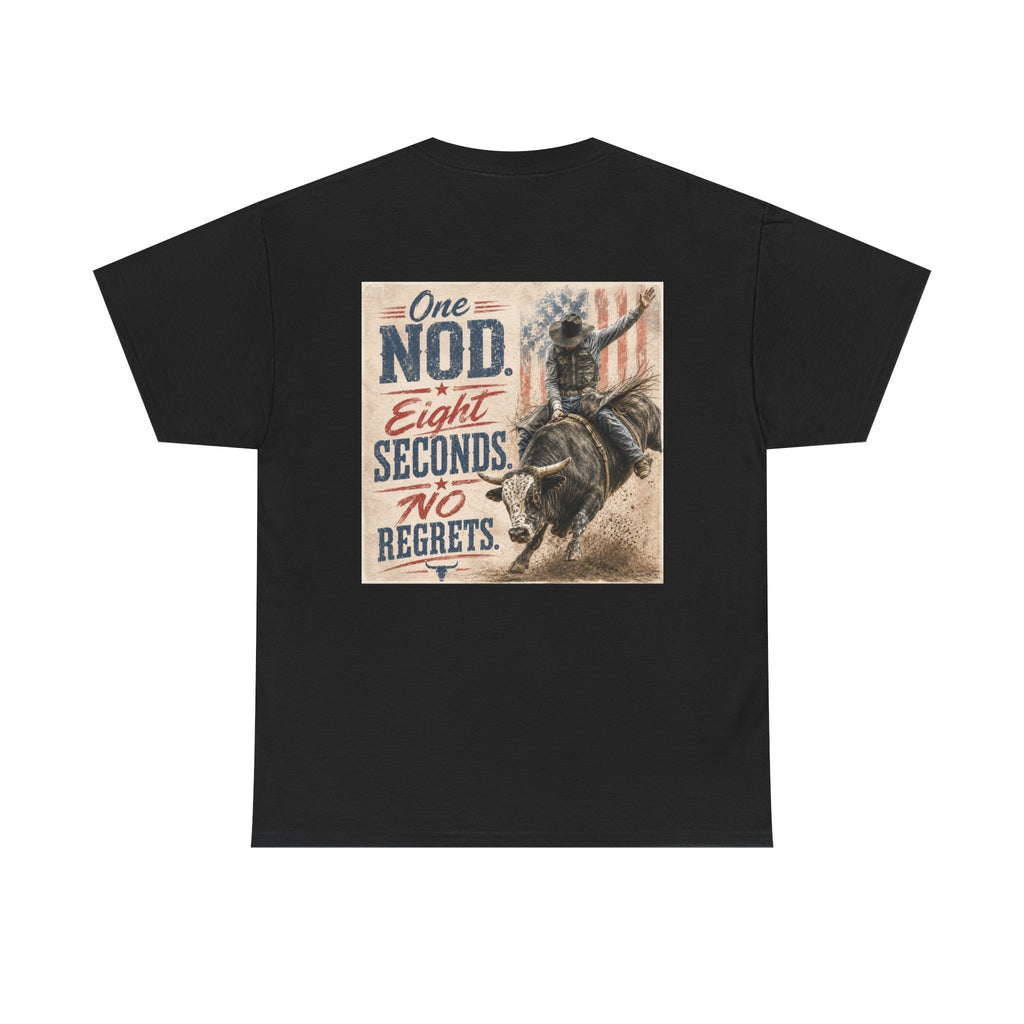 Bull Riding Tee — “One Nod. Eight Seconds. No Regrets.” Vintage Rodeo Shirt