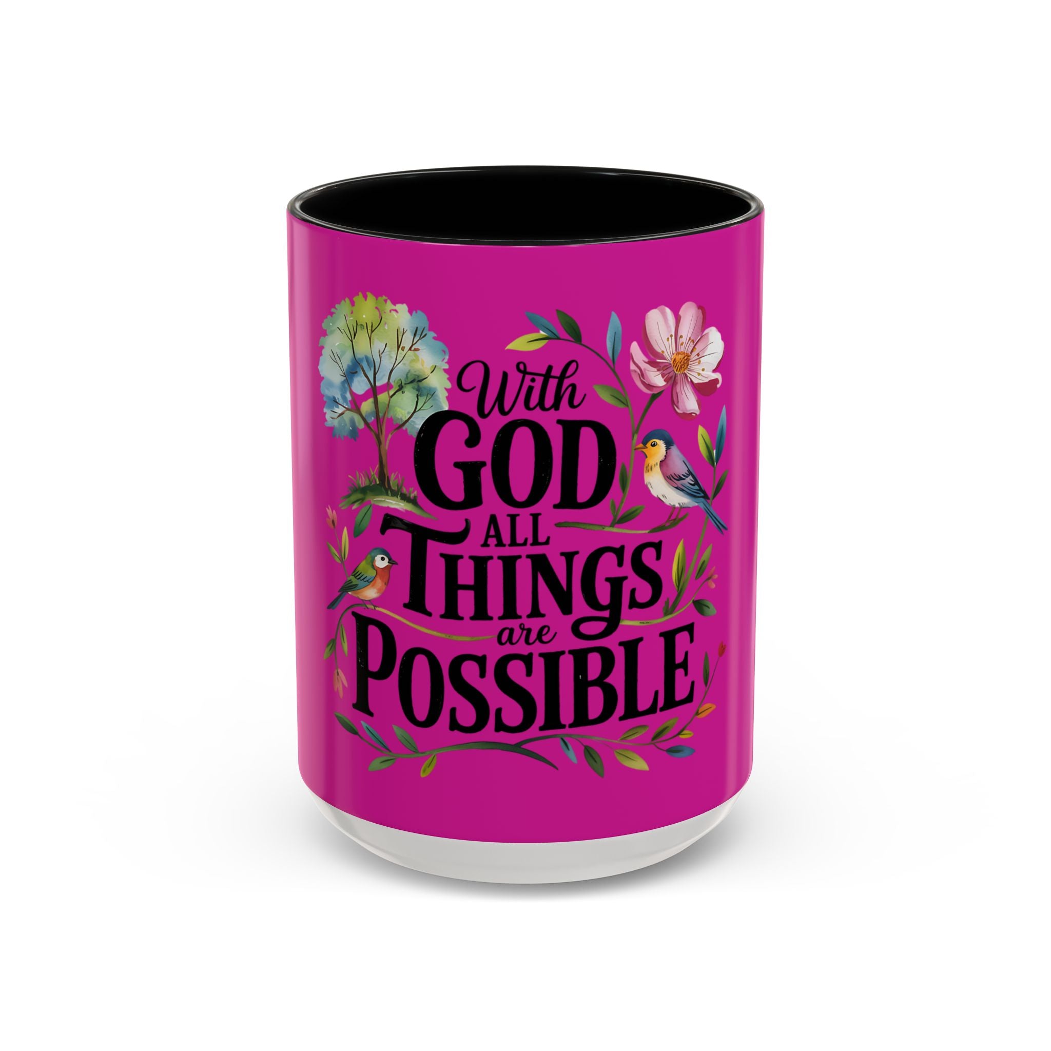 Inspirational Coffee Mug — "With God All Things Are Possible" Floral Accent