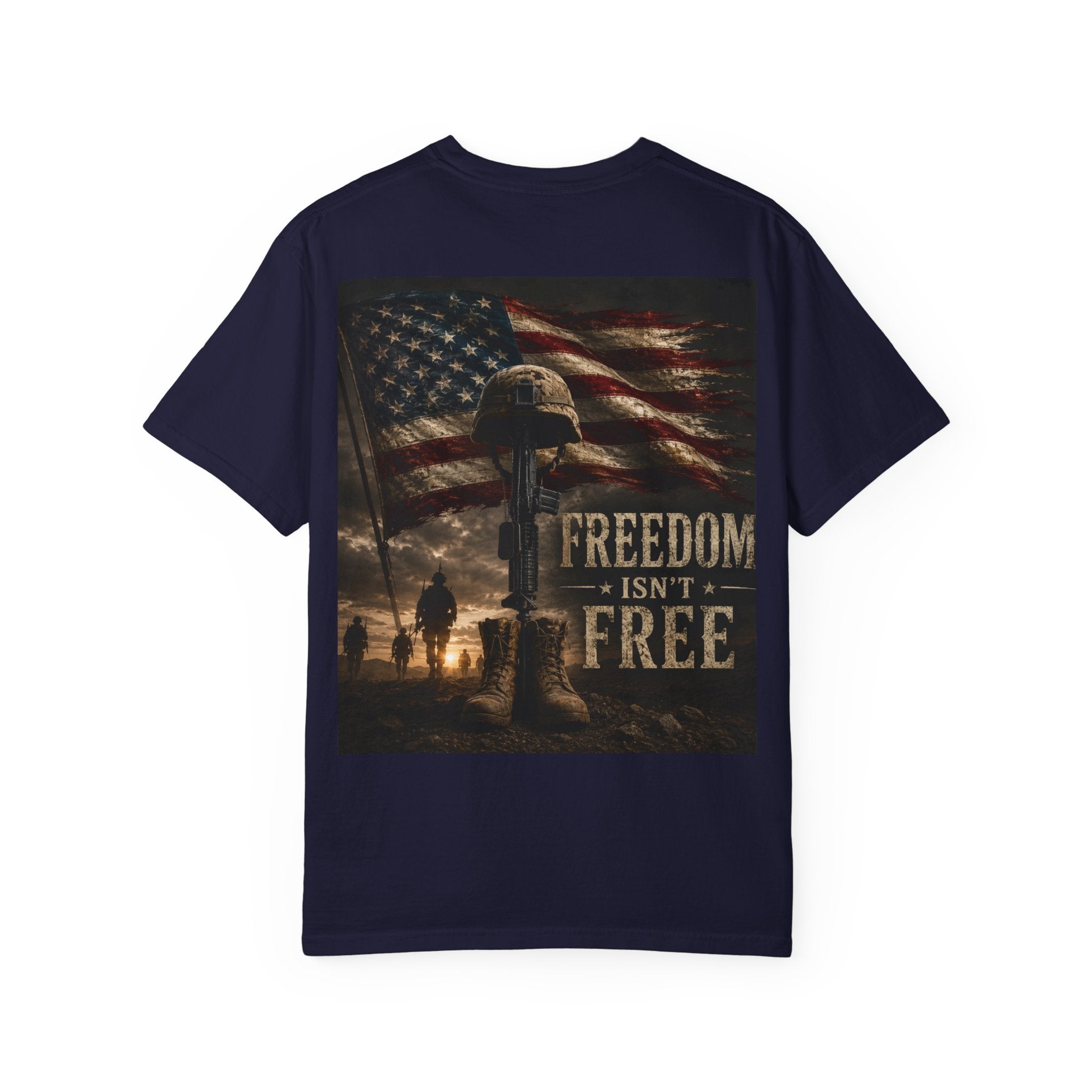 Freedom Isn’t Free Tee — Patriotic Military Memorial T-Shirt