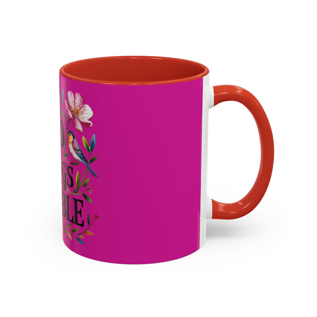 Inspirational Coffee Mug — "With God All Things Are Possible" Floral Accent