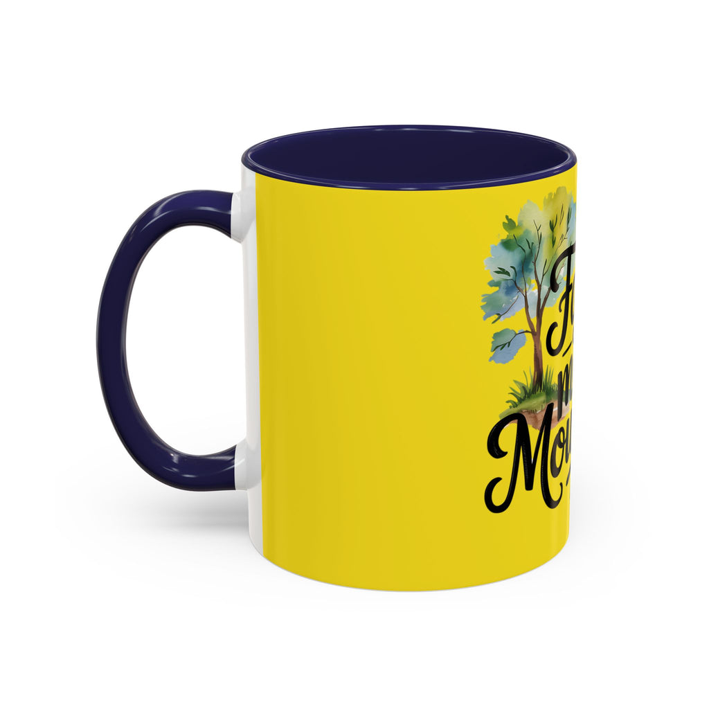 Faith Can Move Mountains Accent Coffee Mug – Inspirational Christian Tea Cup