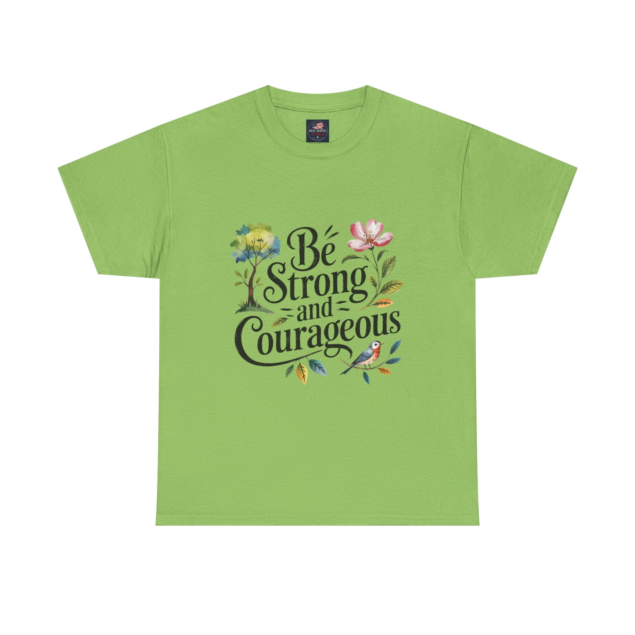 Be Strong and Courageous Floral Tee - Inspirational Women's Inspirational T-Shirt, Motivational Scripture Design
