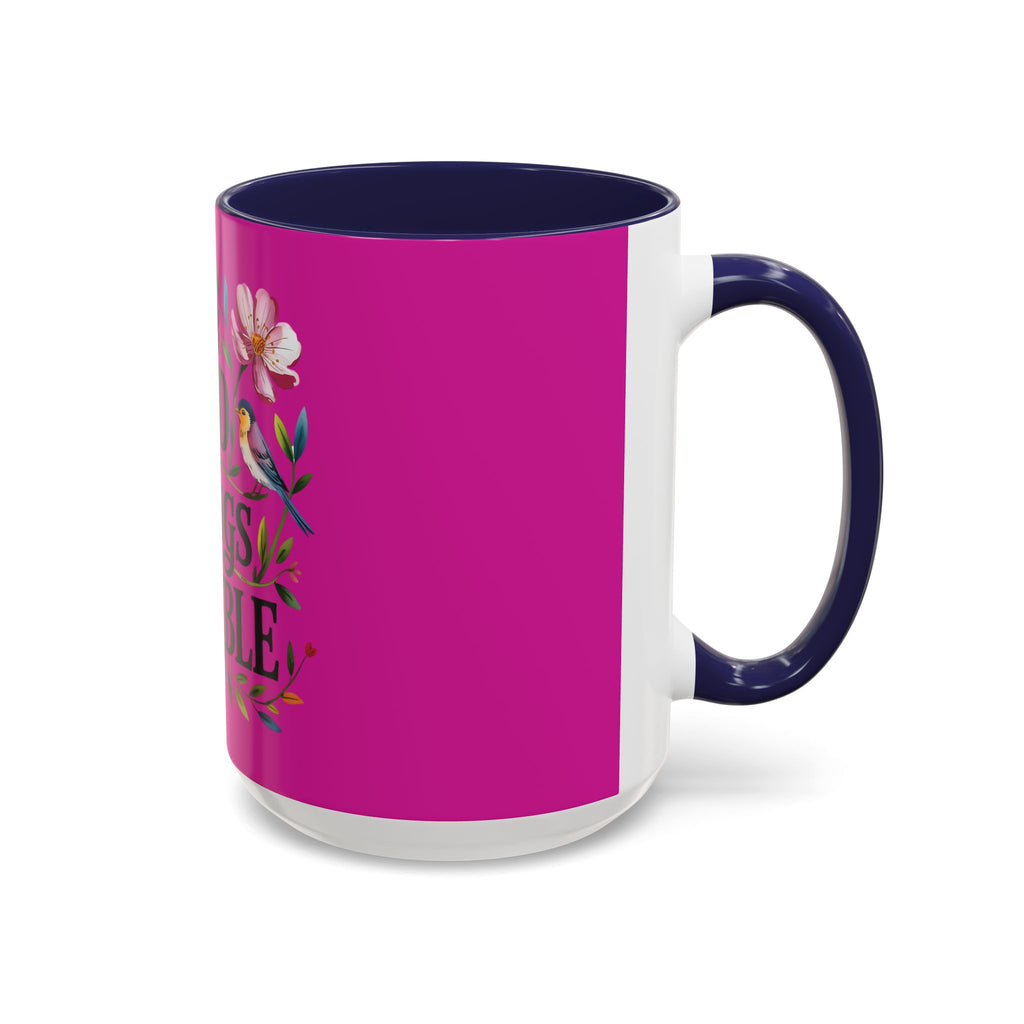 Inspirational Coffee Mug — "With God All Things Are Possible" Floral Accent
