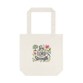 Floral Scripture Tote Bag — "The Joy of the Lord Is Your Strength" Cotton Shopper