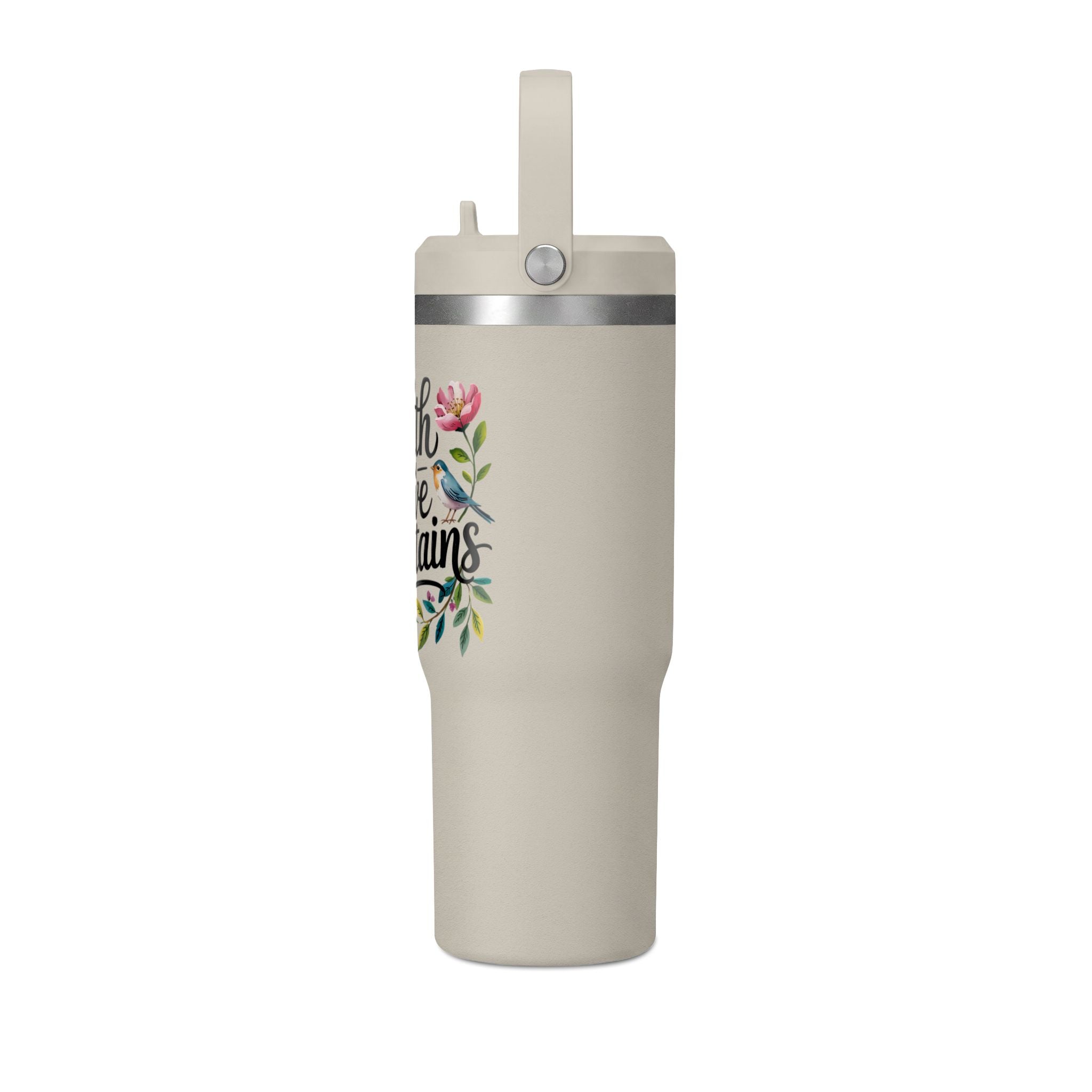 Faith Can Move Mountains 32oz Insulated Tumbler