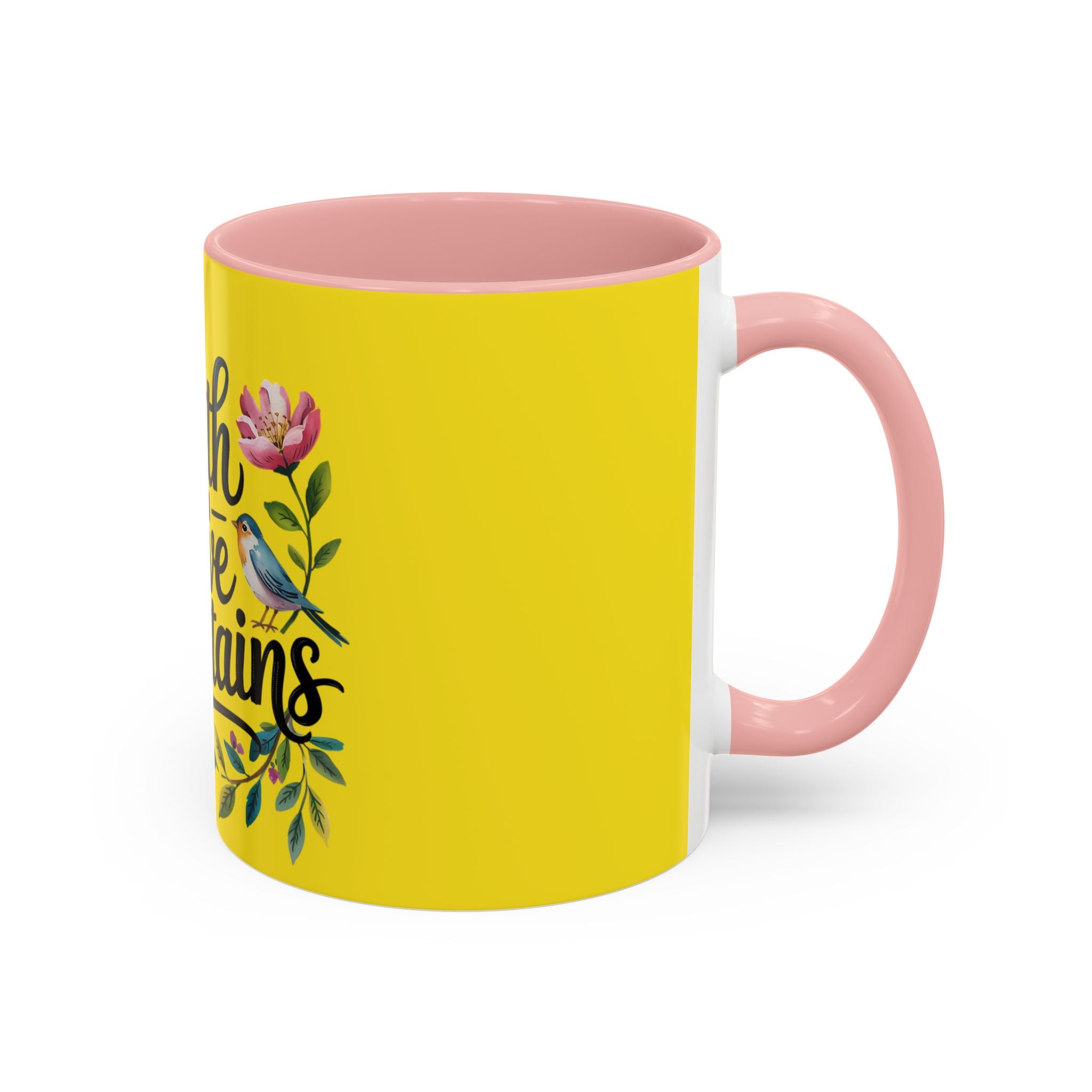 Faith Can Move Mountains Accent Coffee Mug – Inspirational Christian Tea Cup