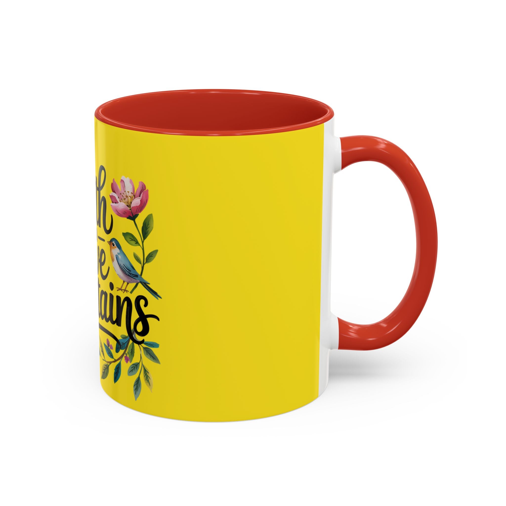 Faith Can Move Mountains Accent Coffee Mug – Inspirational Christian Tea Cup