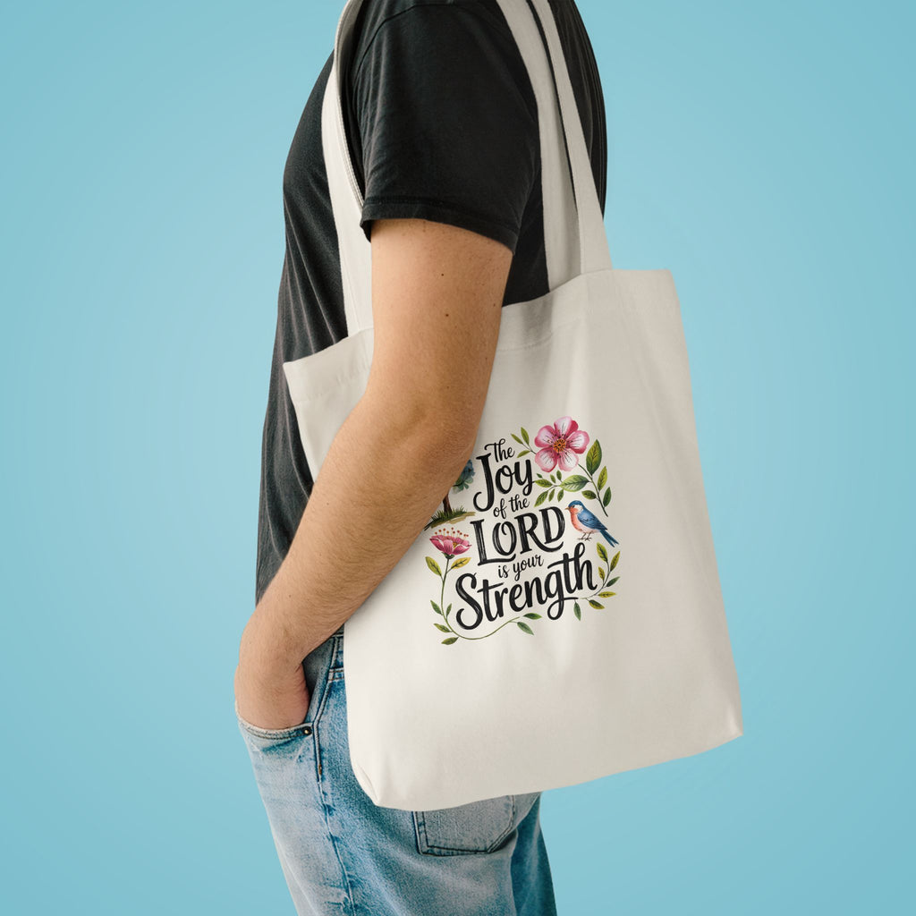 Floral Scripture Tote Bag — "The Joy of the Lord Is Your Strength" Cotton Shopper