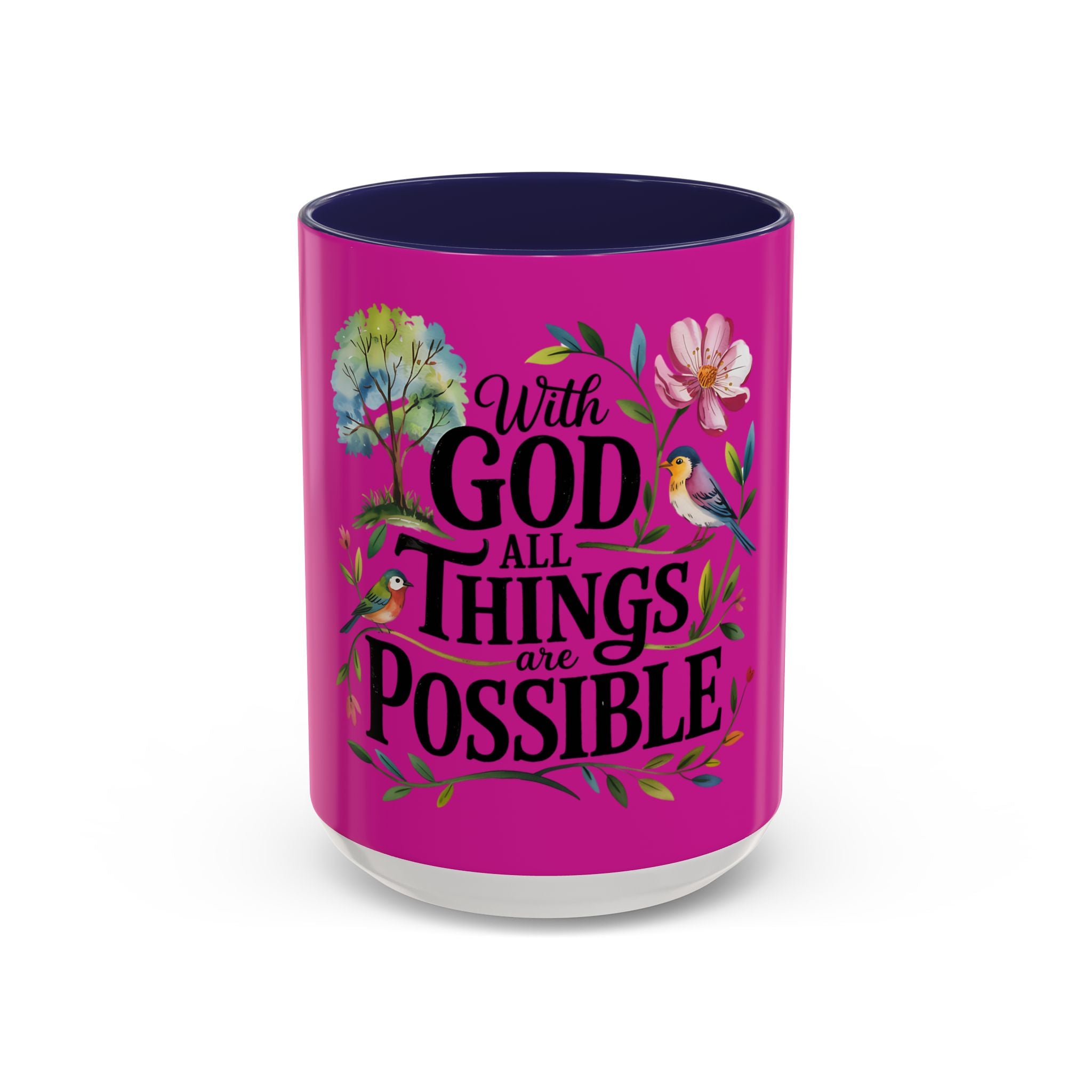 Inspirational Coffee Mug — "With God All Things Are Possible" Floral Accent