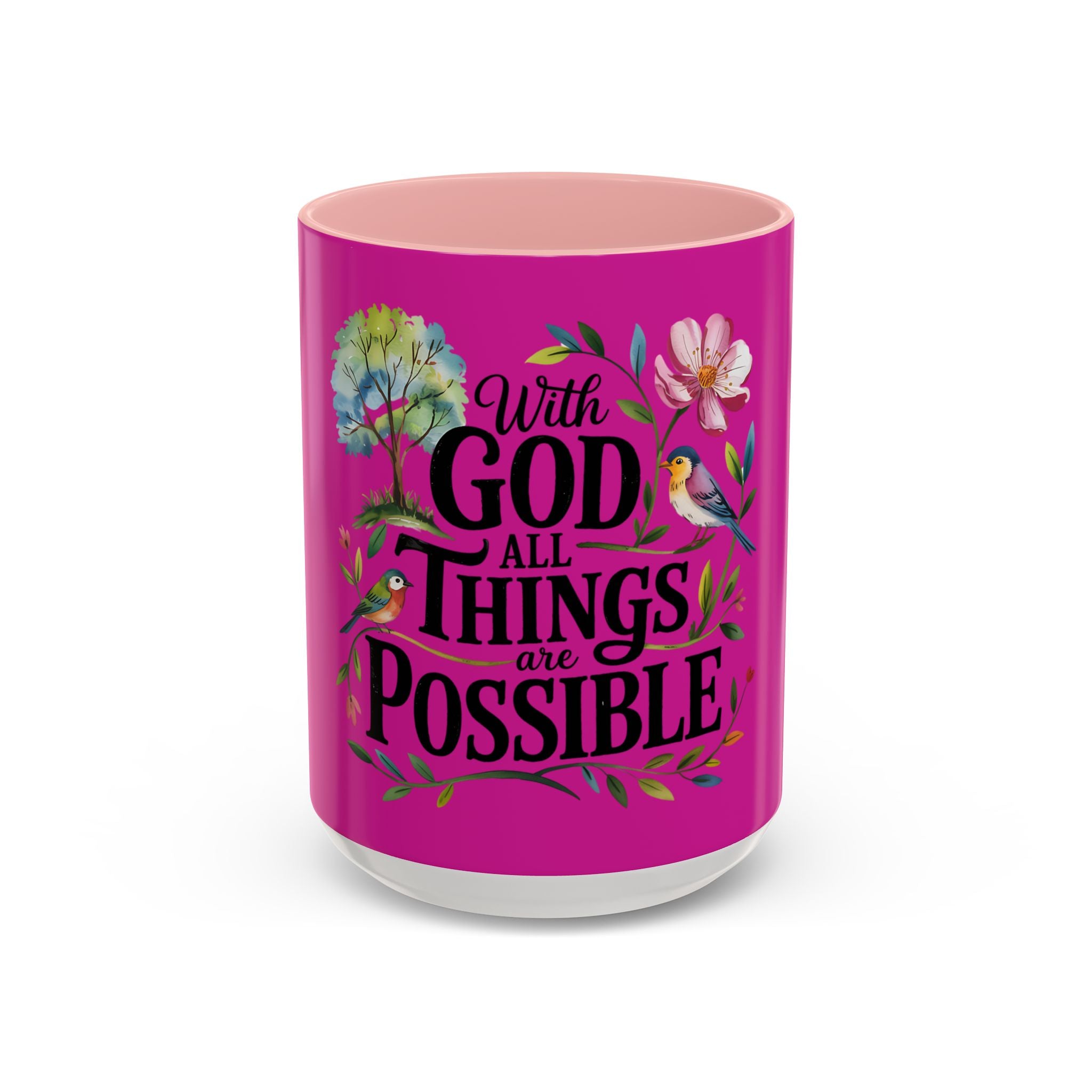 Inspirational Coffee Mug — "With God All Things Are Possible" Floral Accent