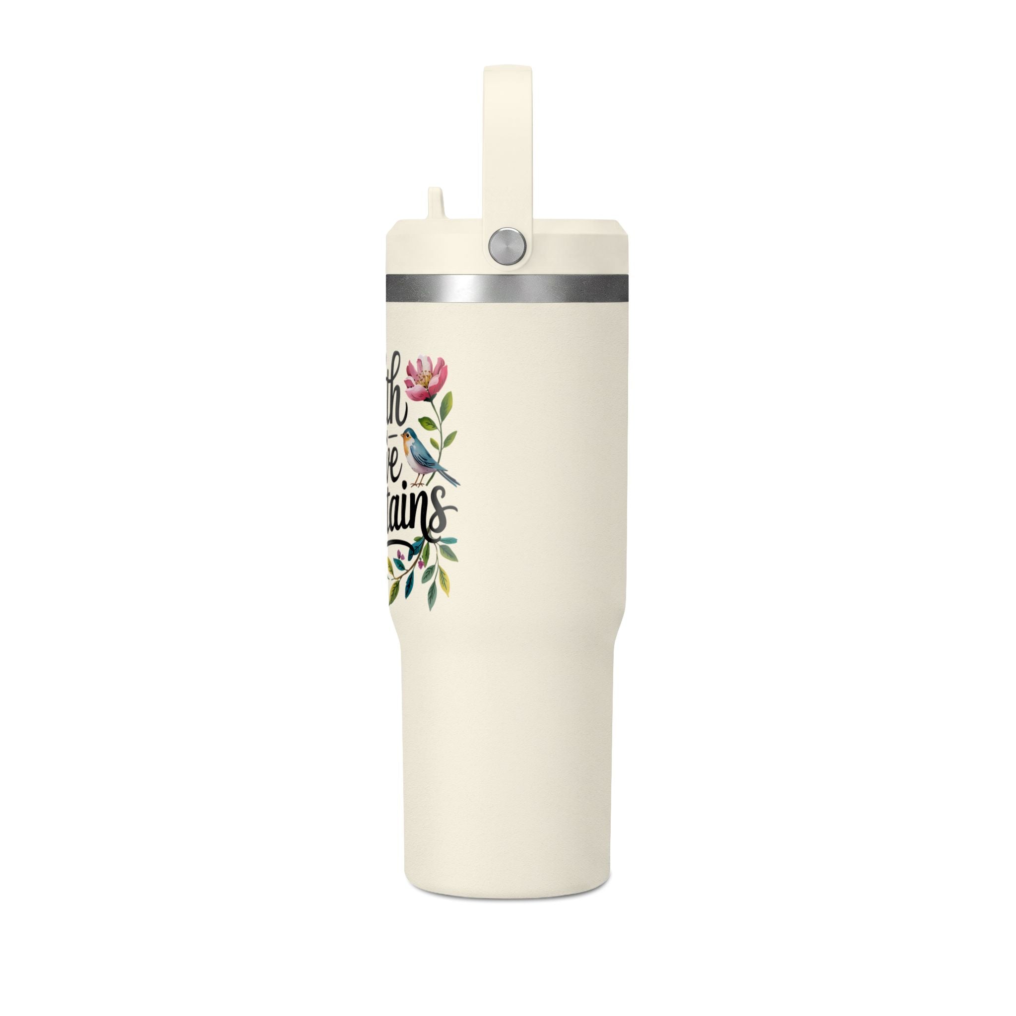 Faith Can Move Mountains 32oz Insulated Tumbler