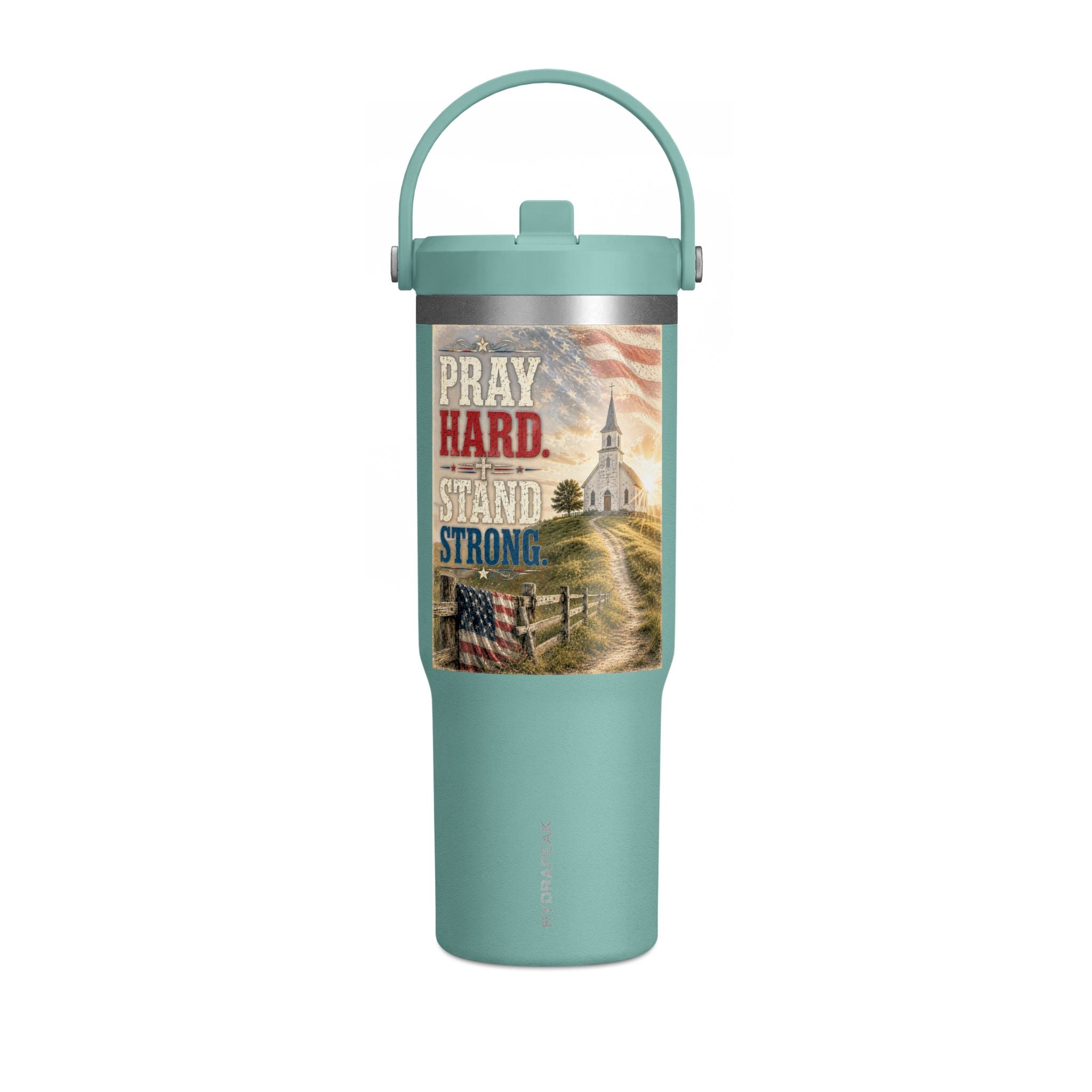 32oz Inspirational Tumbler - "Pray Hard. Stand Strong." Patriotic Travel Cup