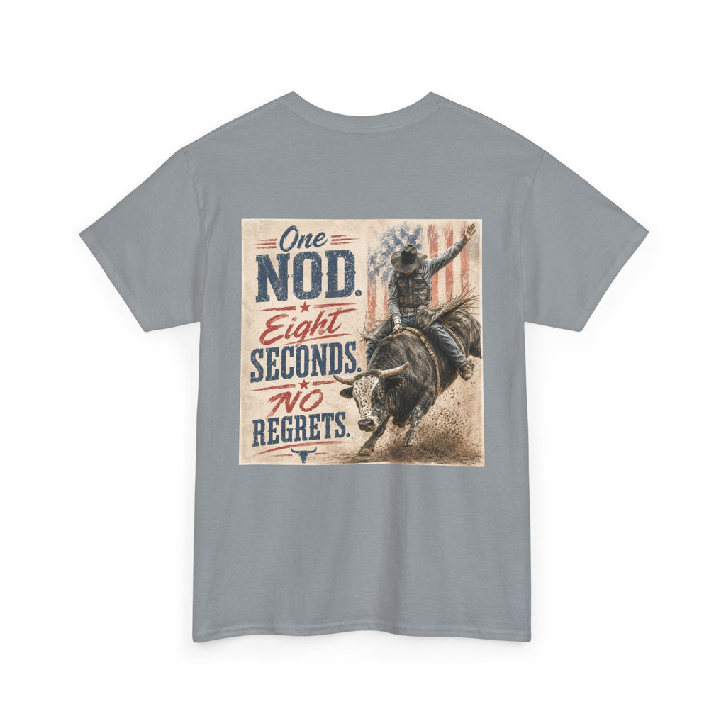 Bull Riding Tee — “One Nod. Eight Seconds. No Regrets.” Vintage Rodeo Shirt