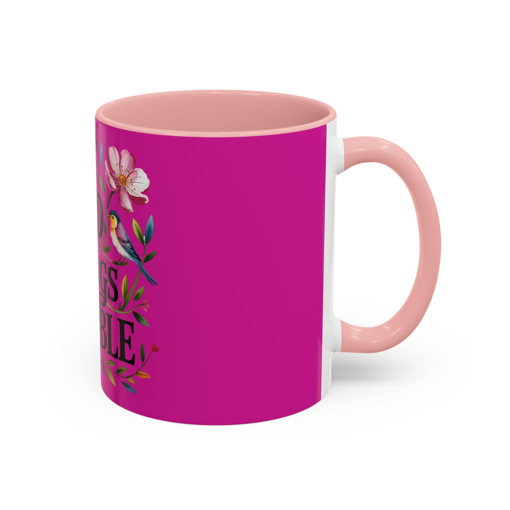 Inspirational Coffee Mug — "With God All Things Are Possible" Floral Accent