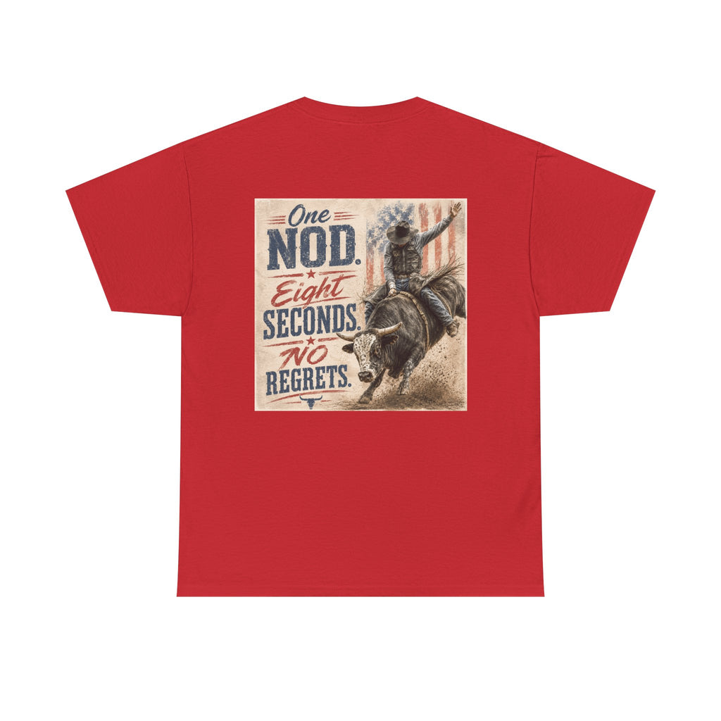 Bull Riding Tee — “One Nod. Eight Seconds. No Regrets.” Vintage Rodeo Shirt
