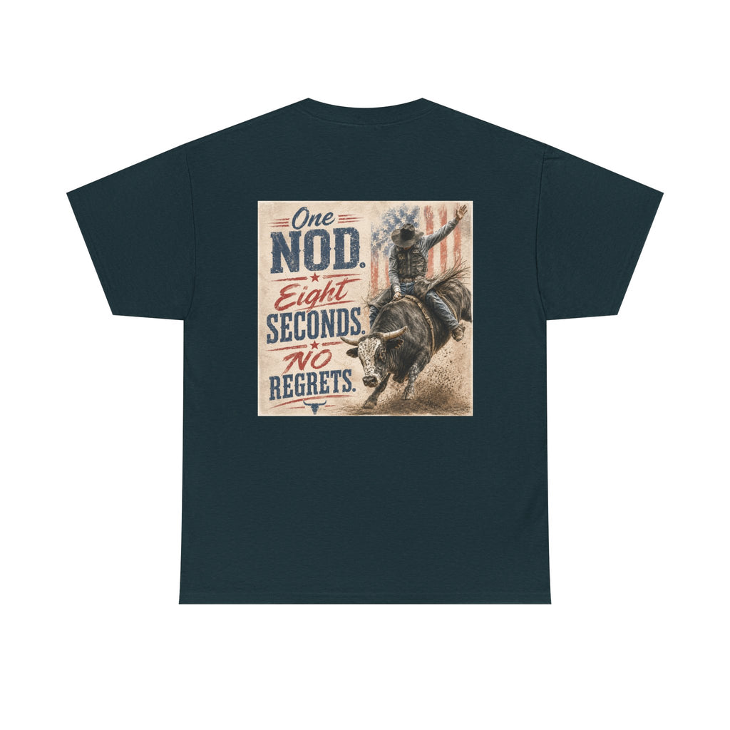 Bull Riding Tee — “One Nod. Eight Seconds. No Regrets.” Vintage Rodeo Shirt