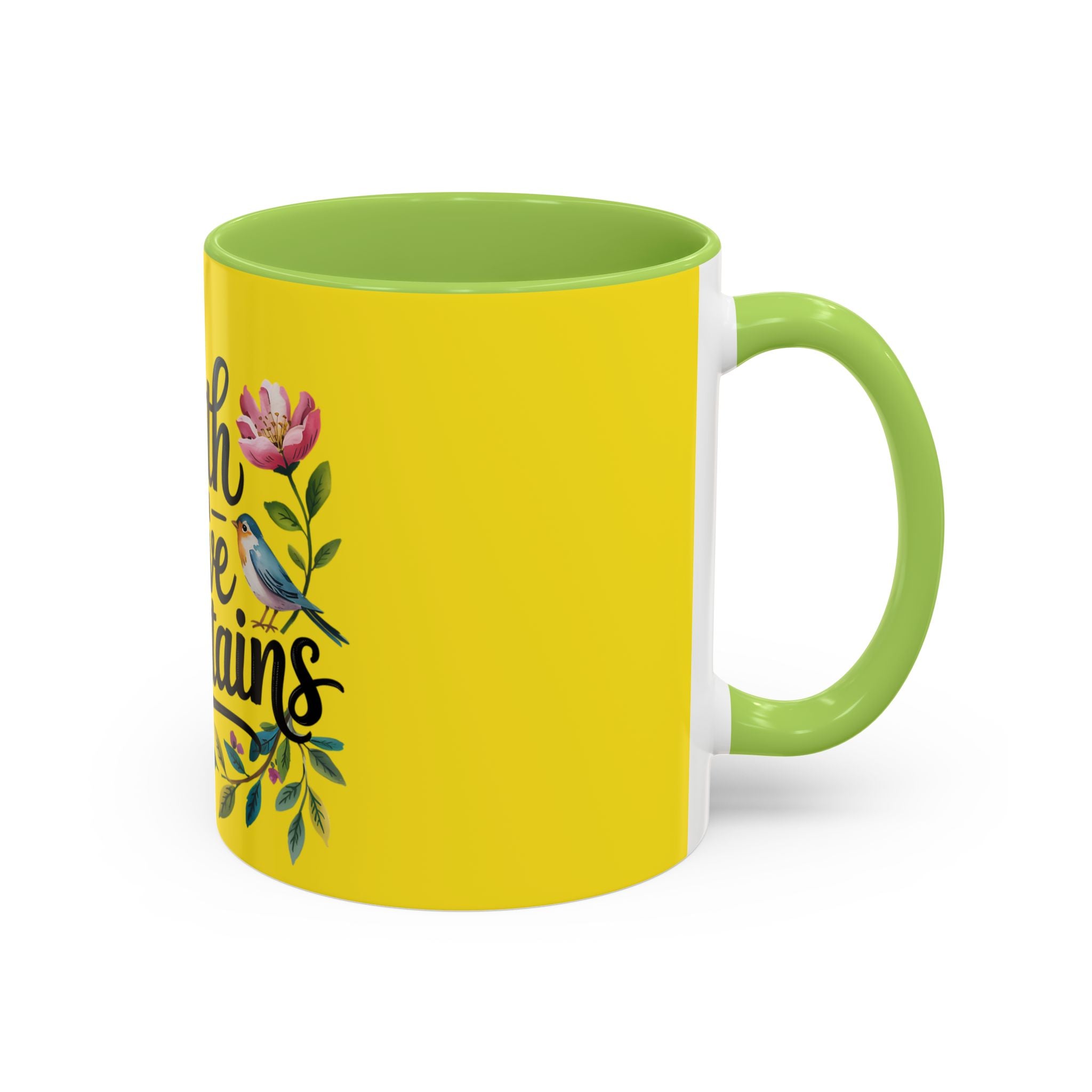 Faith Can Move Mountains Accent Coffee Mug – Inspirational Christian Tea Cup
